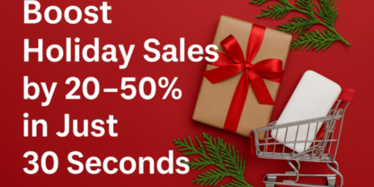 Boost Holiday Sales by 20–50% in Just 30 Seconds