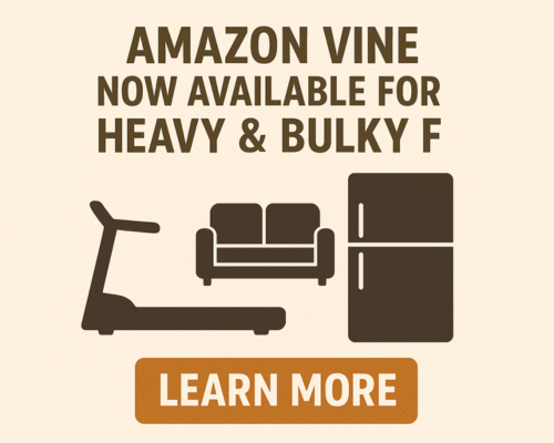 Amazon Vine Now Covers Heavy & Bulky FBA Items: What Sellers Need to Know