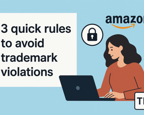 How to Avoid Trademark Violations on Amazon