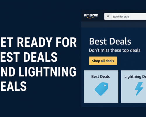 Get Ready for Prime Big Deal Days 2025: Deadlines, Requirements, and Winning Strategies