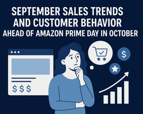 September Sales Trends and Customer Behavior Ahead of Amazon Prime Day in October