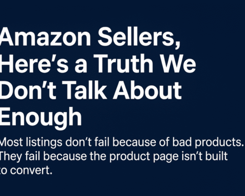 Amazon Sellers, Here’s a Truth We Don’t Talk About Enough
