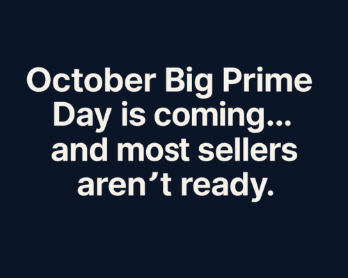 October Big Prime Day: How Sellers Can Maximize Profits Before the Q4 Rush