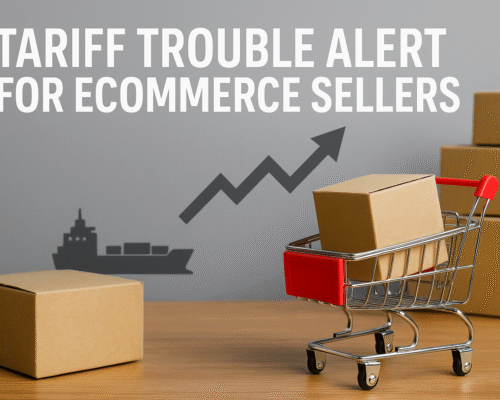 What Ecommerce Sellers Need to Know About the New U.S. Customs Rules